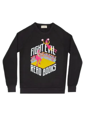 Fight Evil, Read Books 2019 unisex sweatshirt